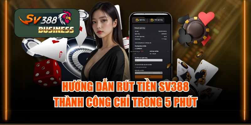Quy-trinh-rut-tien-SV388